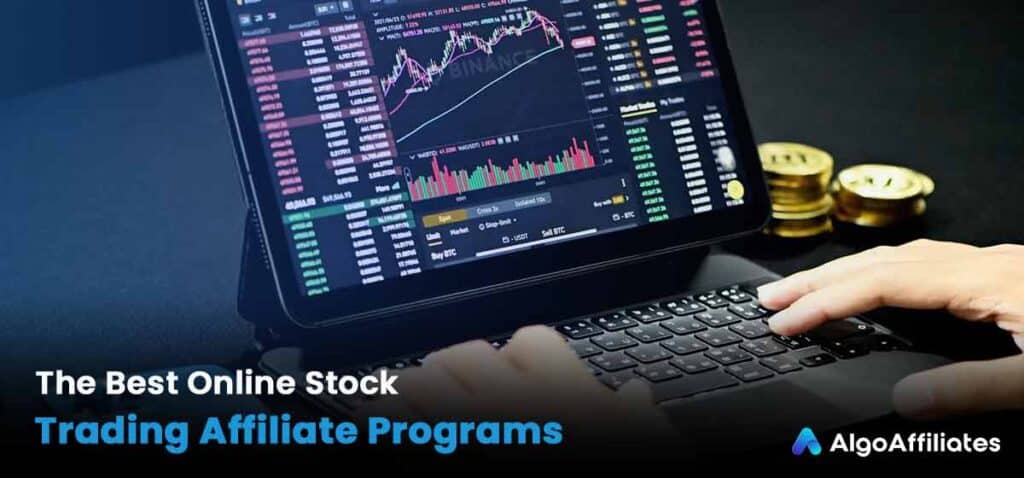 15 Best Online Stock Trading Affiliate Programs