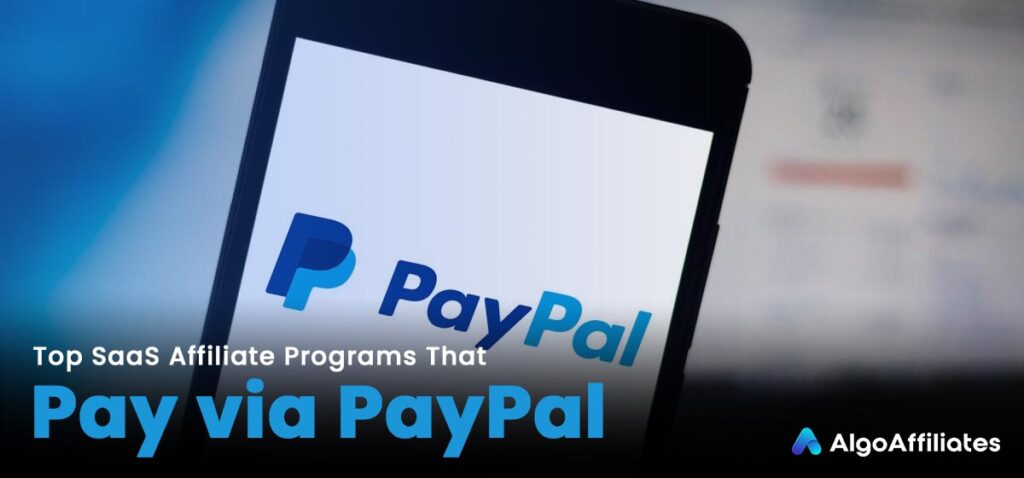 通过 PayPal 支付的顶级 SaaS 附属程序