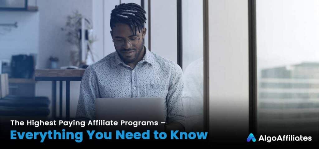 Top Highest Paying Affiliate Programs