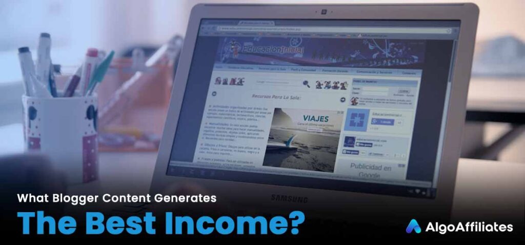 Content that Generates the Best Income