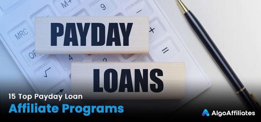 Los 15 principales programas de afiliados de préstamos de día de pago (adelanto de efectivo)