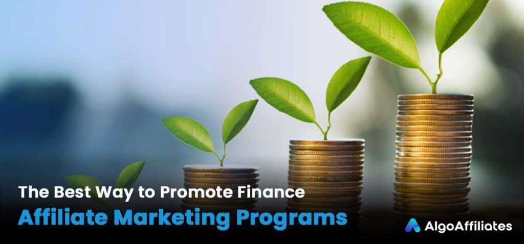 Werben Sie für Finanz-Affiliate-Marketing-Programme