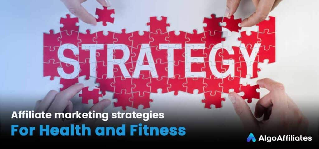 Estrategias de marketing de afiliación para la salud y el fitness