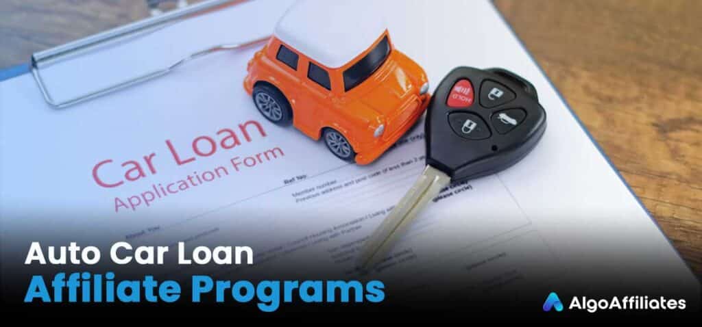 Auto / Car Loan Affiliate Programs
