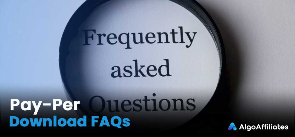 Pay-Per-Download FAQs