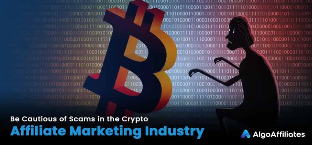 Wees voorzichtig met oplichting in de Crypto Affiliate Marketing Industrie