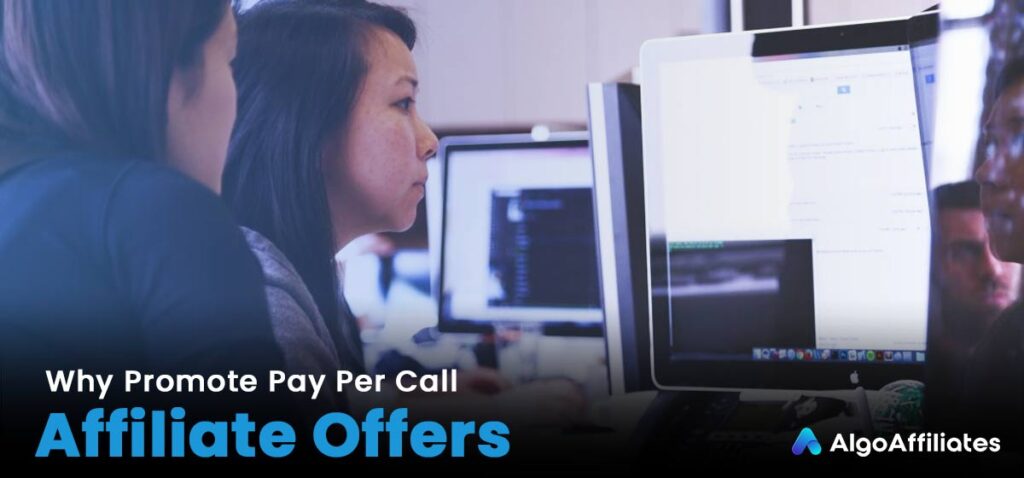why promote pery per call affiliate programs