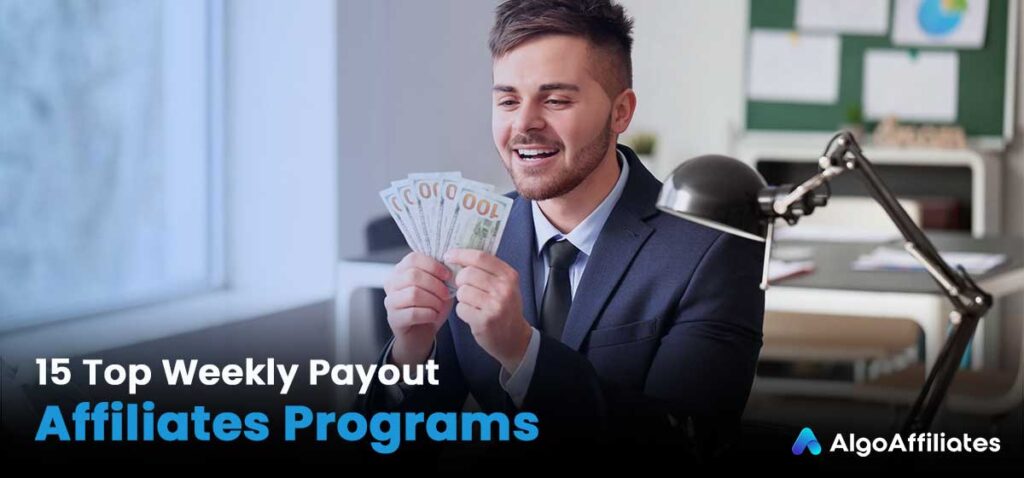 Affiliate Programs That Pay Weekly